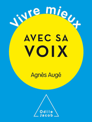 cover image of Vivre mieux avec sa voix